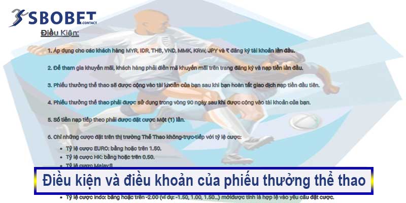 Nhận ngay phiếu thưởng thể thao sau lần 1 nạp tiền tại Sbobet 4 Điều kiện và điều khoản của phiếu thưởng thể thao